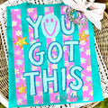 You got this